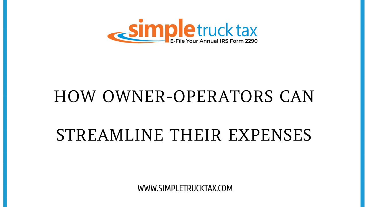 How Owner-Operators Can Streamline Their Expenses